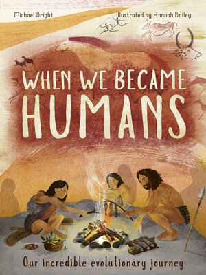 cover image of When We Became Humans